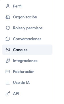 Menú de Ajustes con las secciones Perfil, Organización, Roles y permisos, Conversaciones, Canales, Integraciones, Facturación, Uso de IA y API
